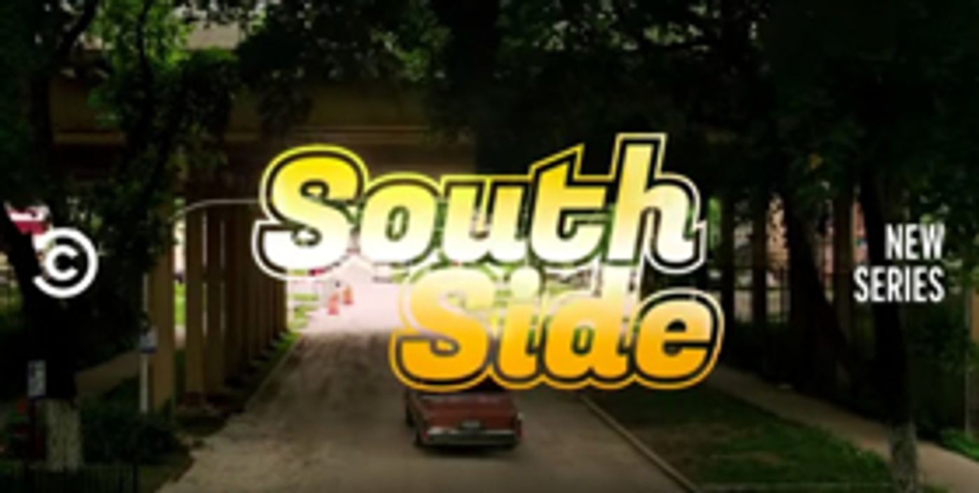 Comedy Central to Premiere New Scripted Series SOUTH SIDE  Image