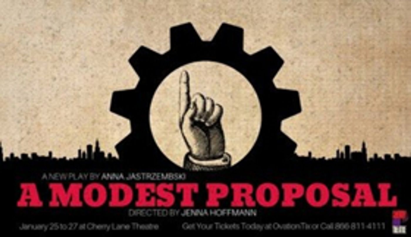 A MODEST PROPOSAL to Play Limited Engagement at the Cherry Lane Theatre  Image
