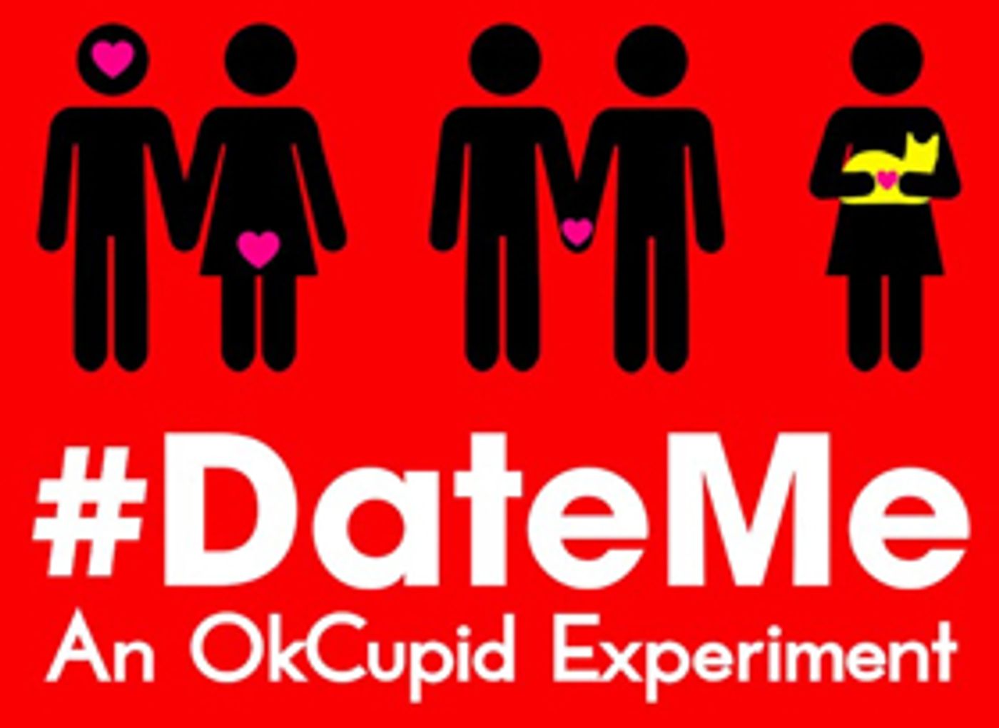 Tickets On Sale Now For #DATEME: AN OKCUPID EXPERIMENT Tickets On Sale Now For #DATEME: AN OKCUPID EXPERIMENT Image