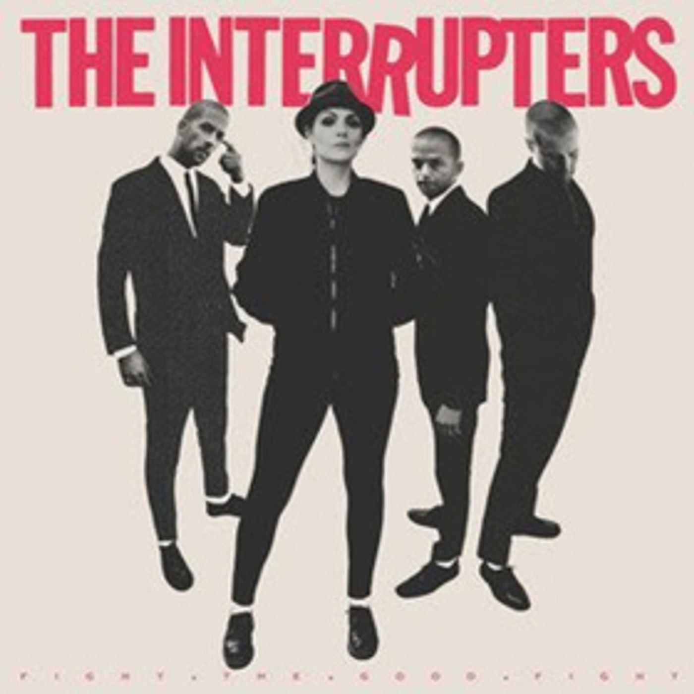 The Interrupters Release New Album FIGHT THE GOOD FIGHT - Out Now The Interrupters Release New Album FIGHT THE GOOD FIGHT - Out Now Image
