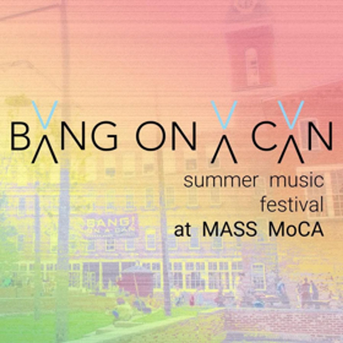 The 17th Annual Bang On A Can Summer Music Festival at Mass MoCA Releases Schedule for July 2018  Image