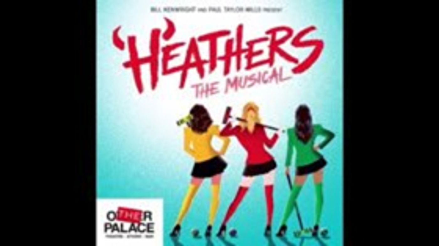 More Casting Announced for HEATHERS at The Other Palace  Image