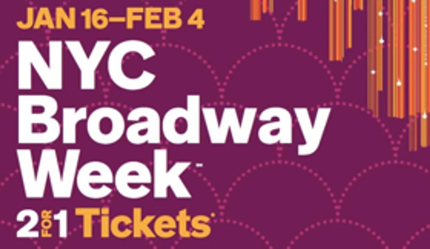Broadway Week Kicks Off Today With 2-For-1 Tickets  Image