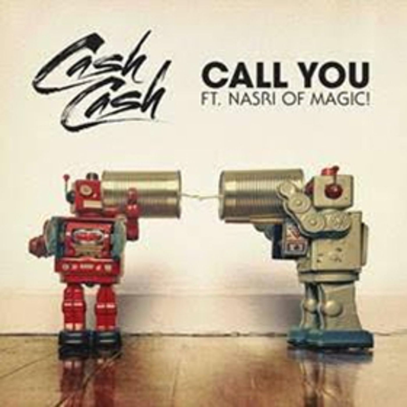 Cash Cash Recruits Nasri From Magic! For New Single CALL YOU  Image