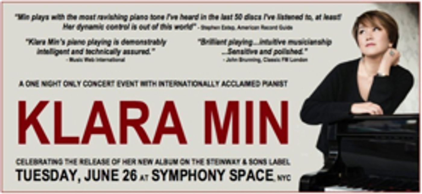 Pianist Klara Min to Celebrate Album Release at Symphony Space  Image