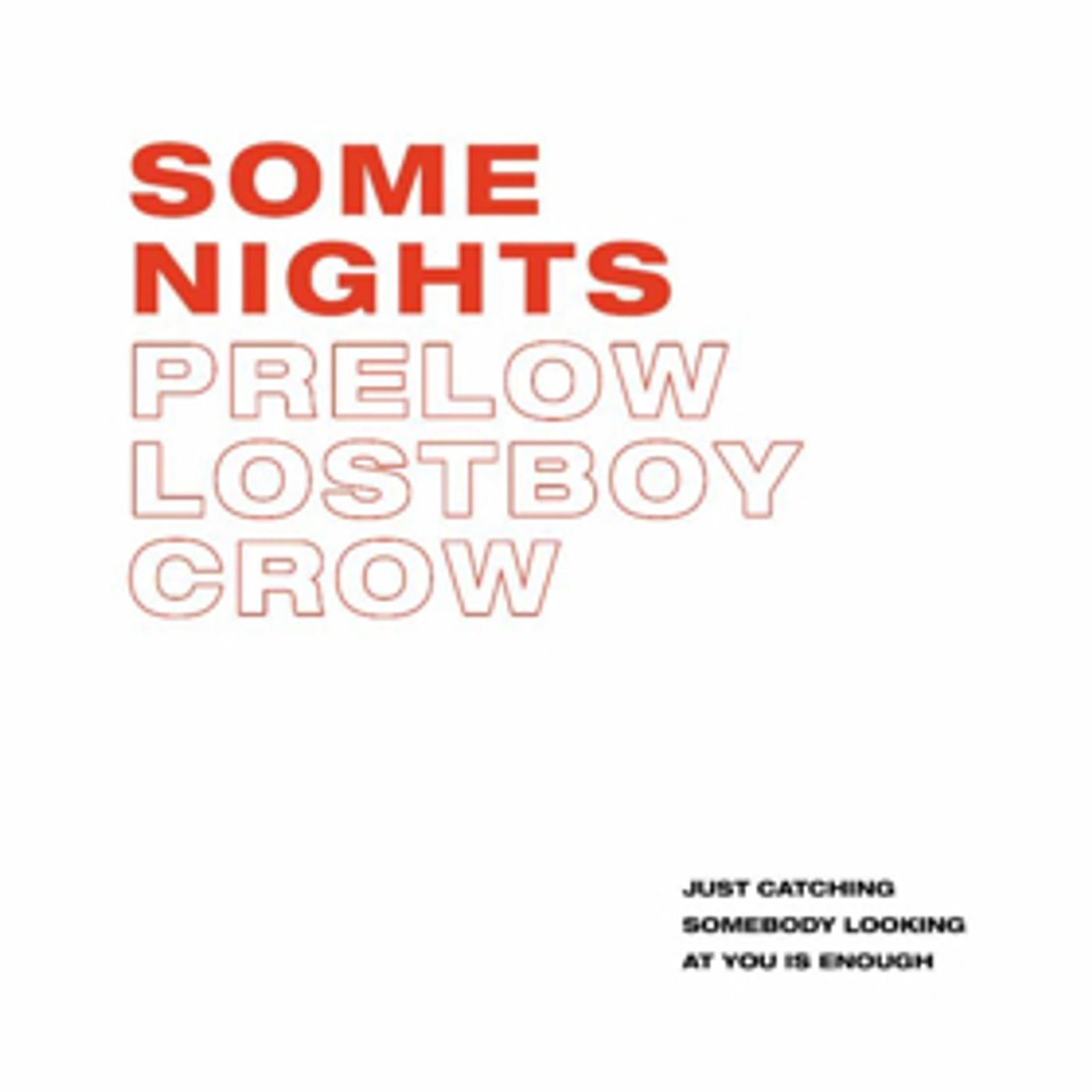 Prelow and LostBoyCrew Unveil New Single SOME NIGHTS Prelow and LostBoyCrew Unveil New Single SOME NIGHTS Image