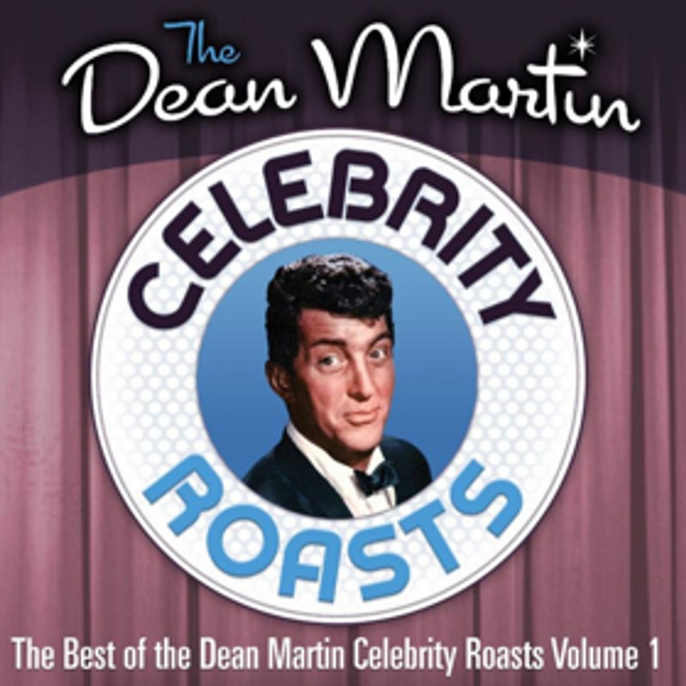 THE BEST OF THE DEAN MARTIN CELEBRITY ROASTS Comes to iTunes on 12/11  Image