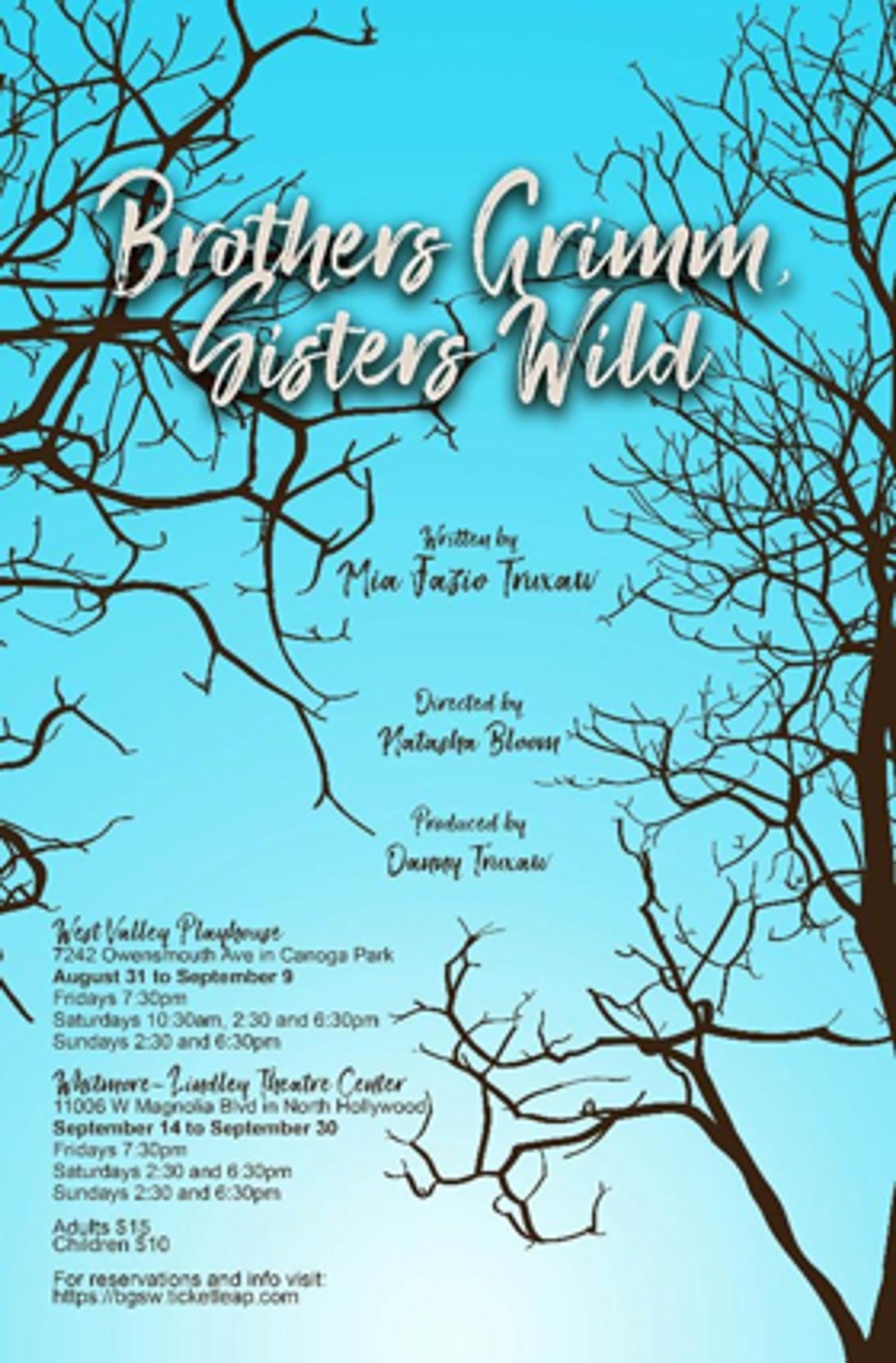 BROTHERS GRIMM, SISTER WILD Comes to the West Valley Playhouse and the Whitmore/Lindley Theatre. BROTHERS GRIMM, SISTER WILD Comes to the West Valley Playhouse and the Whitmore/Lindley Theatre. Image