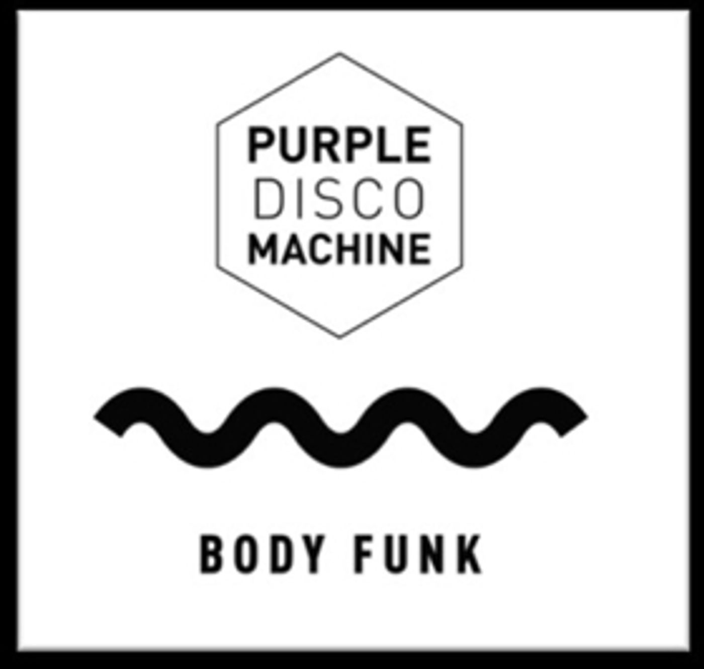 Disco-House Pioneer Purple Disco Machine Unveils New Release BODY FUNK Disco-House Pioneer Purple Disco Machine Unveils New Release BODY FUNK Image