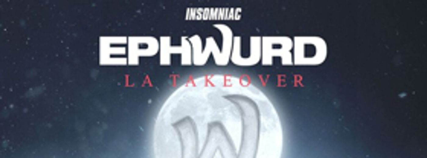 Epwhurd Teams Up with Insomniac to Throw LA Takeover at Belasco Theatre Epwhurd Teams Up with Insomniac to Throw LA Takeover at Belasco Theatre Image