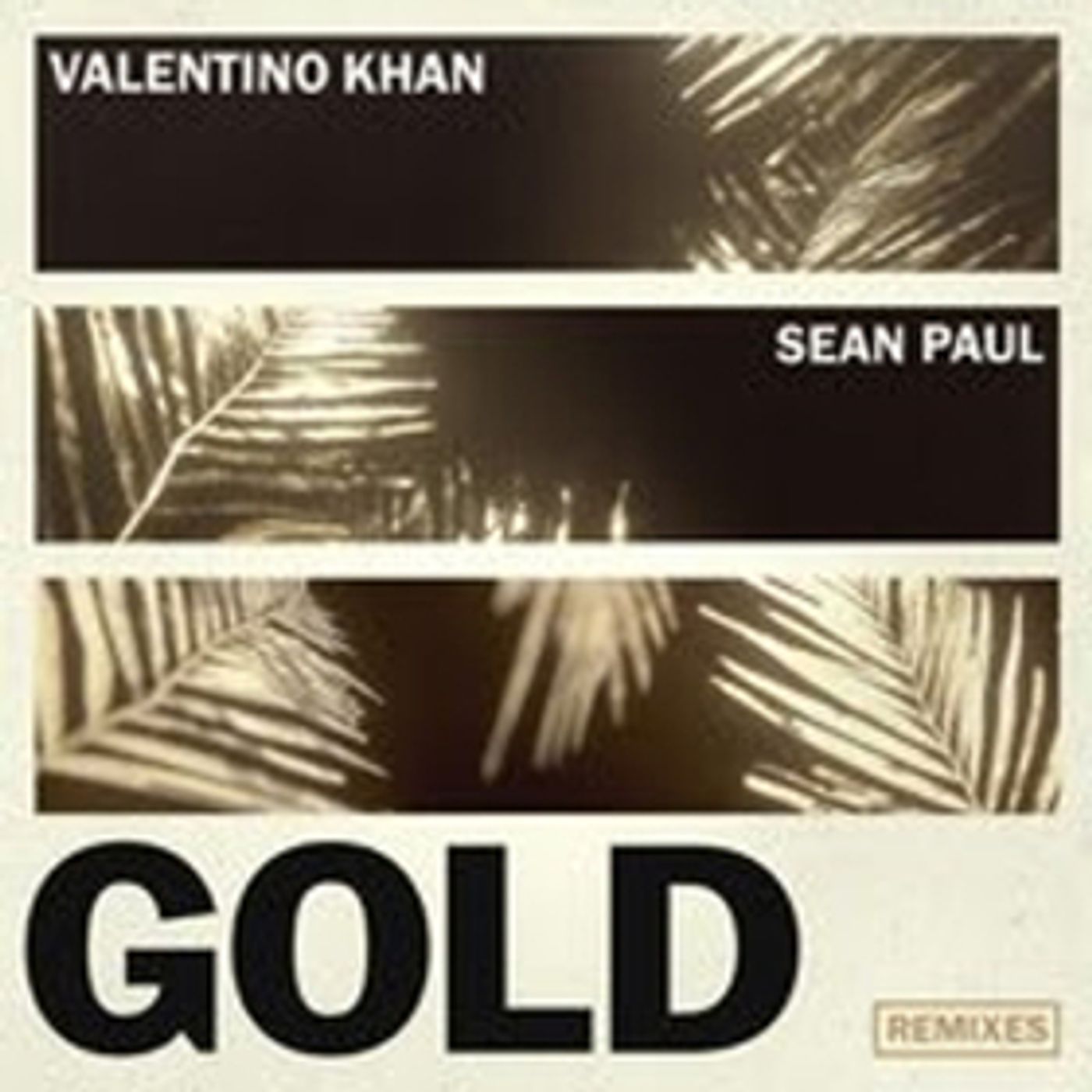 Valentino Khan Debuts Remixes of 'Gold' ft. Sean Paul  Image