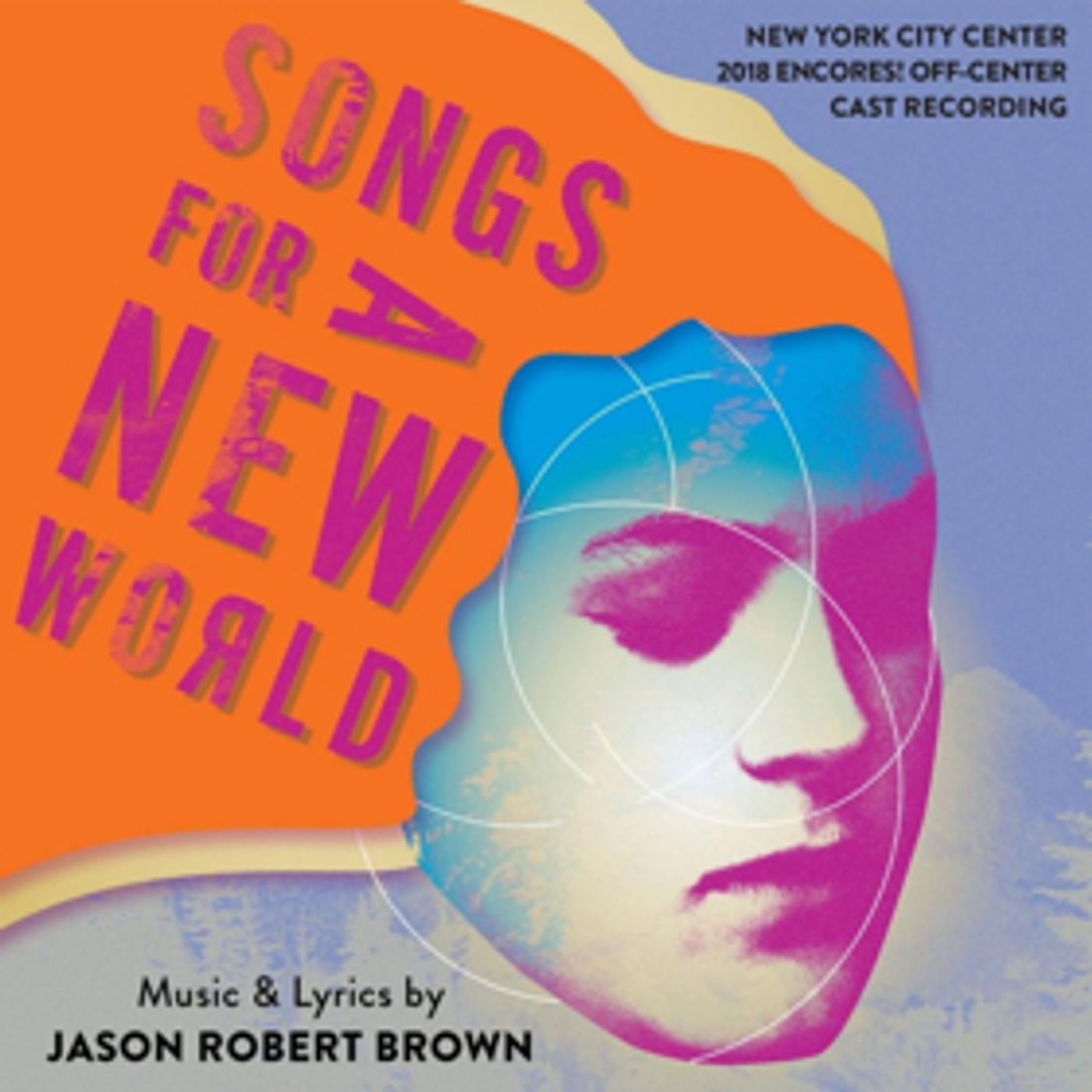 Encores! Off-Center SONGS FOR A NEW WORLD Cast Recording Now Available for Pre-Order Encores! Off-Center SONGS FOR A NEW WORLD Cast Recording Now Available for Pre-Order Image