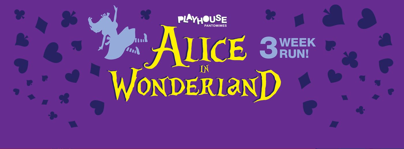 ALICE IN WONDERLAND Comes to Doncaster Playhouse 1/7 - 1/26  Image