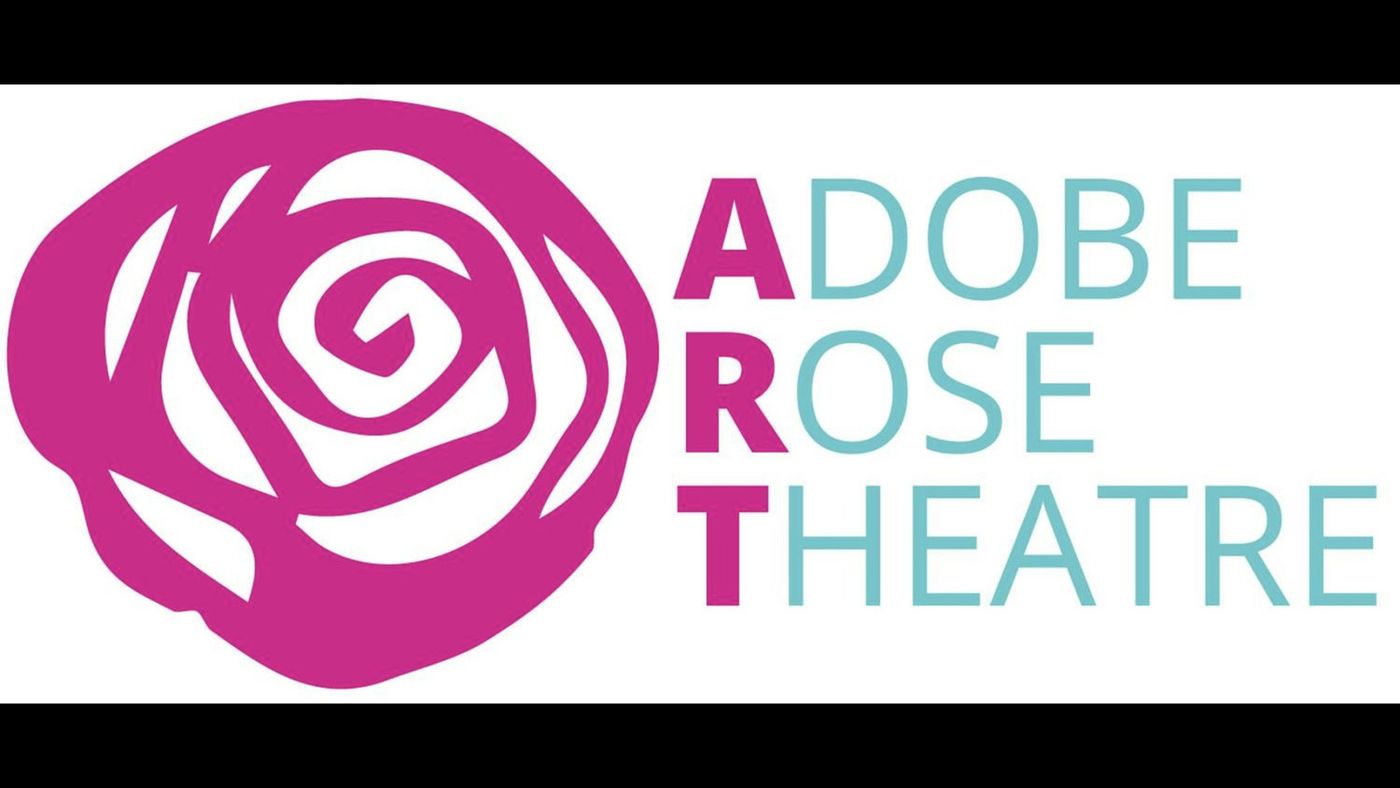 The Adobe Rose Theatre Announces Grassroots Pledge Drive  Image