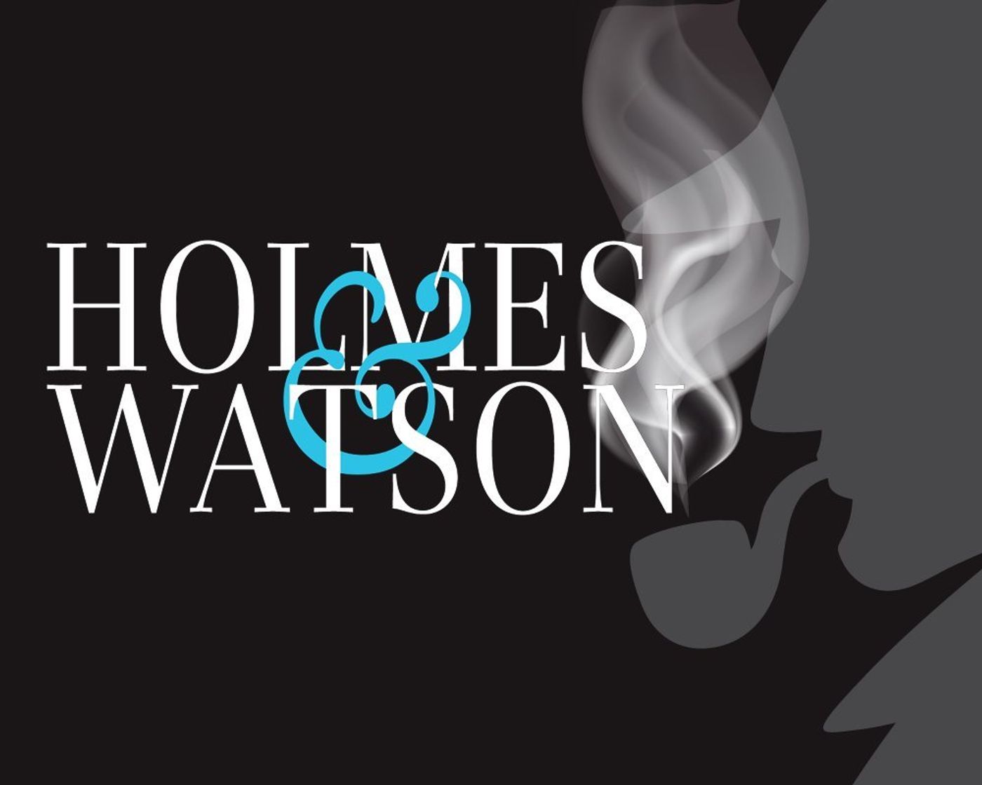 HOLMES AND WATSON Comes To Theatre Lawrence Next Year  Image