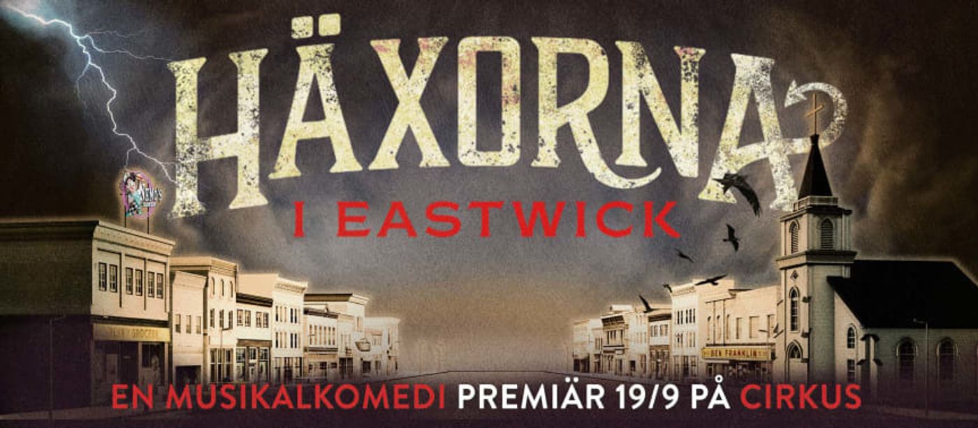 WITCHES OF EASTWICK Premier 19th of September in Stockholm  Image