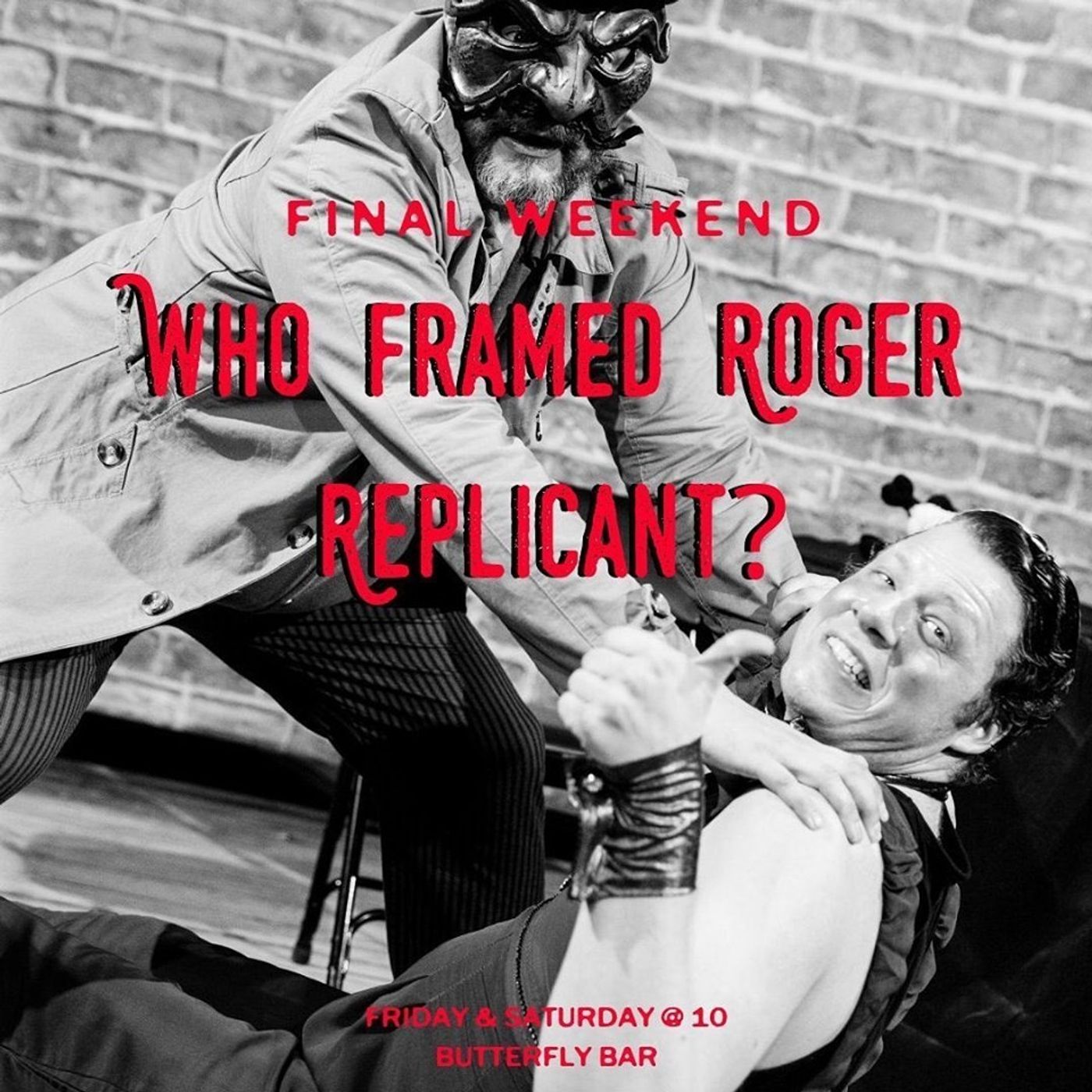 Review: WHO FRAMED ROGER REPLICANT Keeps Austin Weird at Butterfly Bar  Image