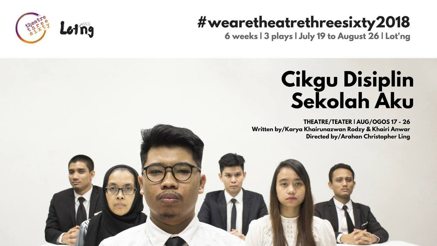 Review: CIKGU DISIPLIN SEKOLAH AKU at Theatre Three-Sixty  Image