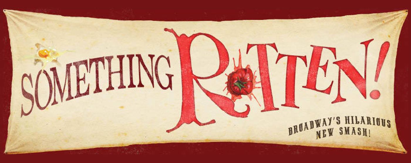 SOMETHING ROTTEN! Comes to Fargodome 5/1  Image