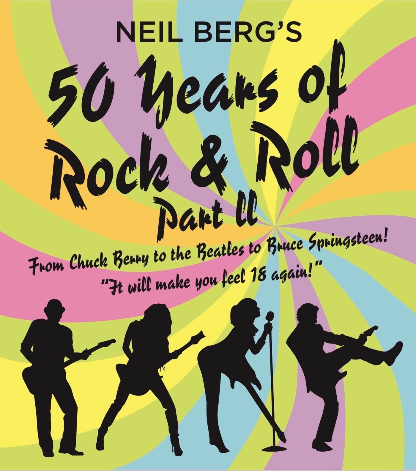 BWW Preview: NEIL BERG'S ROCK & ROLL PART 2 at Rockland Community College  Image