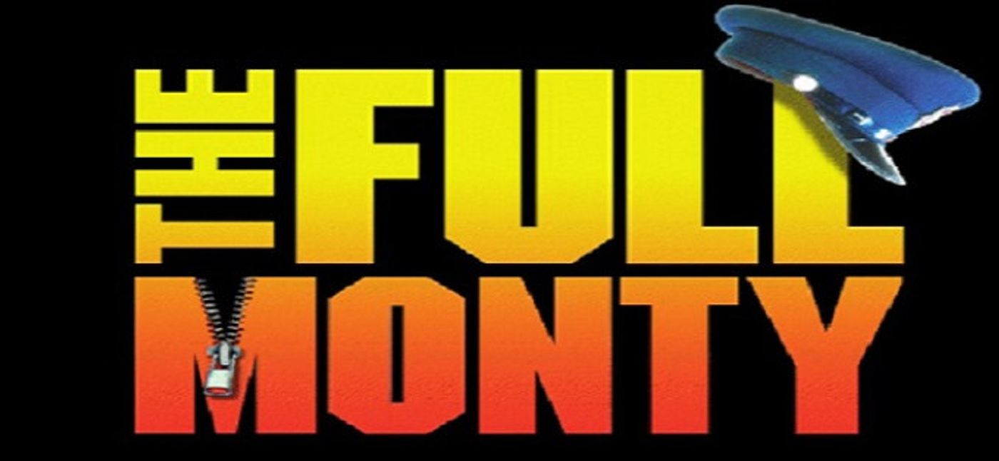 Audition Notice: THE FULL MONTY at the CHARLESTON LIGHT OPERA GUILD THEATRE  Image