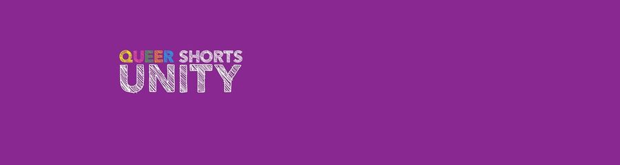 QUEER SHORTS Comes to UNITY at StageQ Today Image