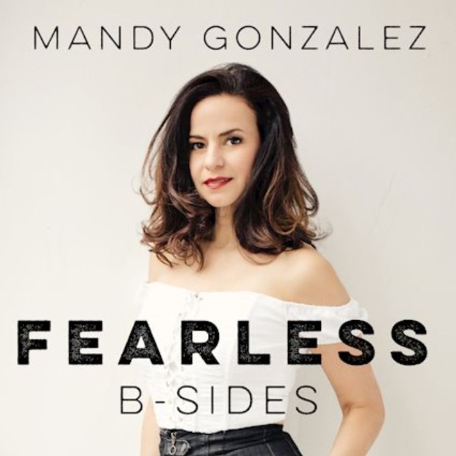 BWW Album Review: Versatility on Display with Mandy Gonzalez's FEARLESS B-Sides Image
