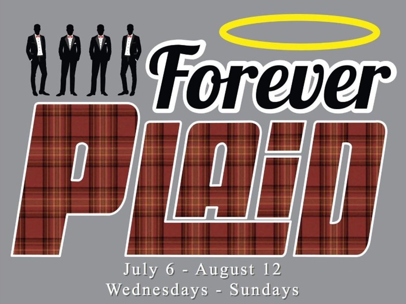 FOREVER PLAID Comes Dakota Prairie Regional Center For The Arts Today  Image