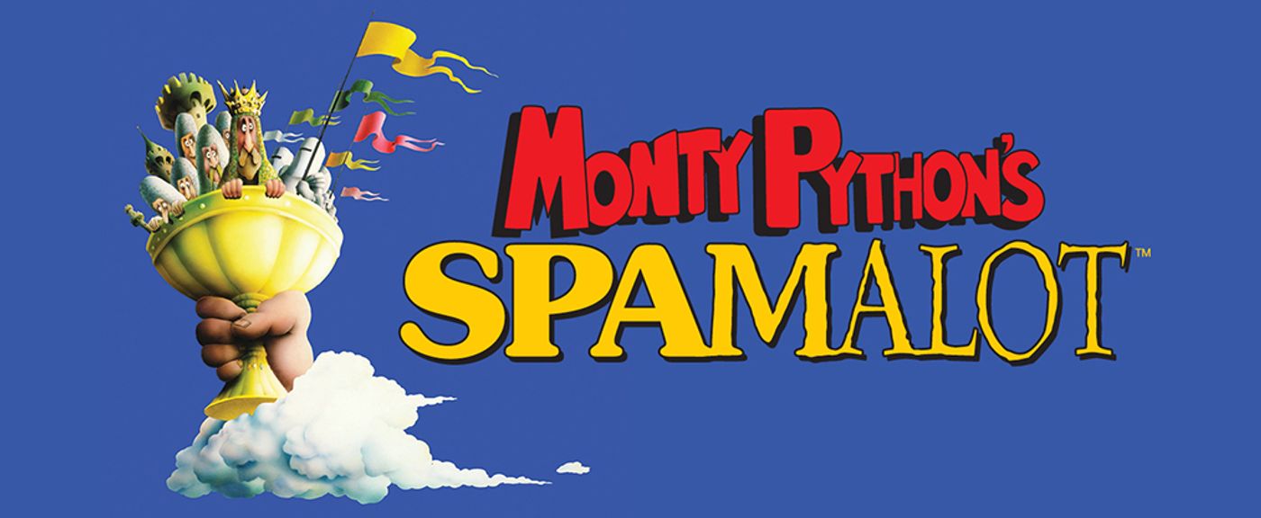 MONTY PYTHON'S SPAMALOT Comes to Atwood Concert Hall 5/7 -5/12!  Image