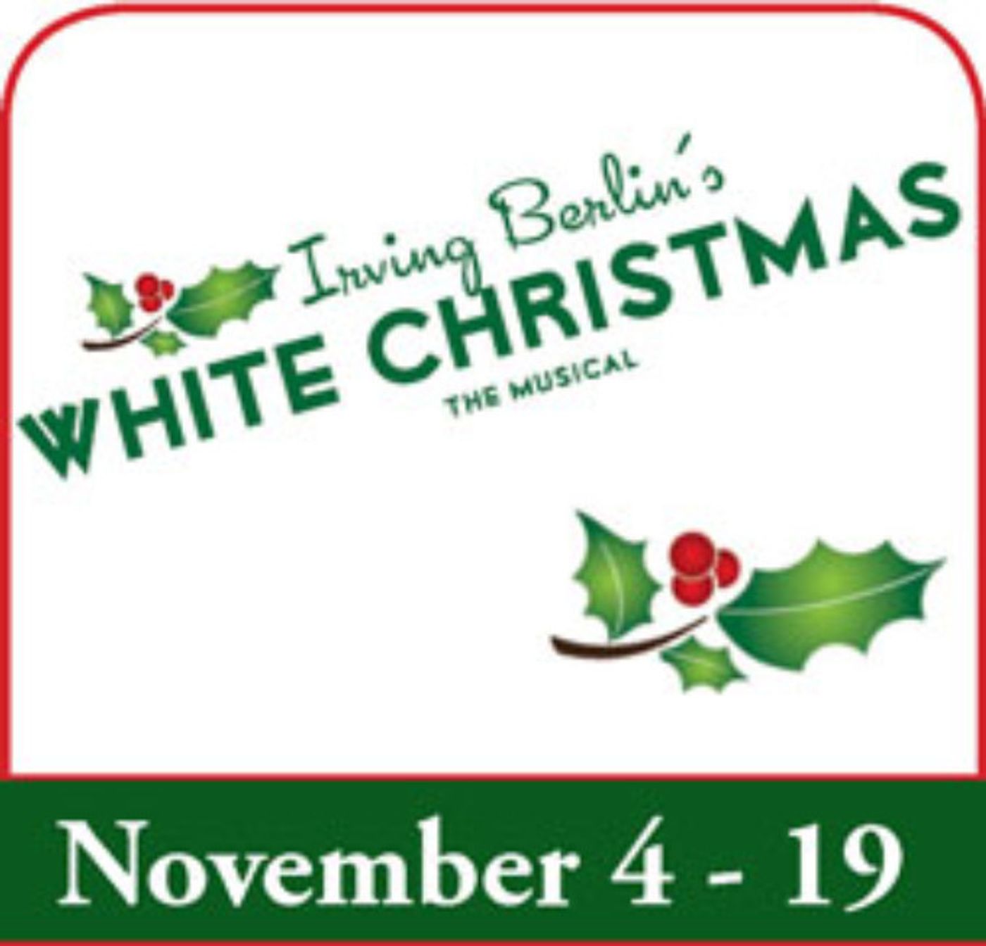 WHITE CHRISTMAS Comes To Fort Wayne Civic Theatre This Fall  Image