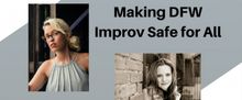 Making DFW Improv Safe for All