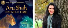 Roshani Chokshi, author of ARU SHAH AND THE END OF TIME