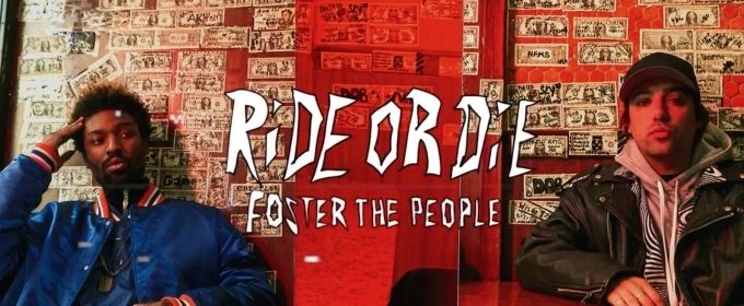 VIDEO: THE KNOCKS Enlist FOSTER THE PEOPLE On New Single RIDE OR DIE Video