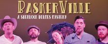 Eric Niece of BASKERVILLE - A SHERLOCK HOLMES MYSTERY at The Riverbank Theatre says I