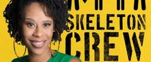 Playwright Dominique Morisseau Shameless-ly TOO PROUD of Her DETROIT CREW