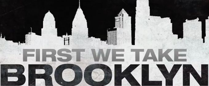 VIDEO: Check Out Trailer for The FIRST WE TAKE BROOKLYN Video