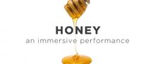 Creative Team of HONEY, AN IMMERSIVE PERFORMANCE, Presented by Fresh Paint and Oklaho