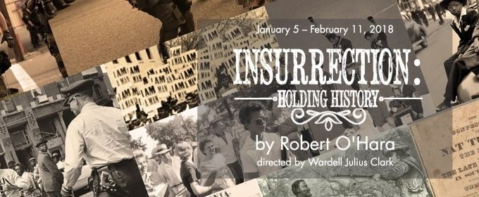 VIDEO: INSURRECTION: HOLDING HISTORY Comes to Stage Left Theatre Video