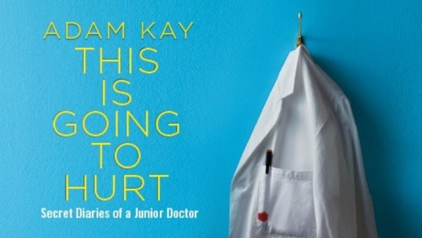 Review: THIS IS GOING TO HURT, Theatre Royal Brighton  Image