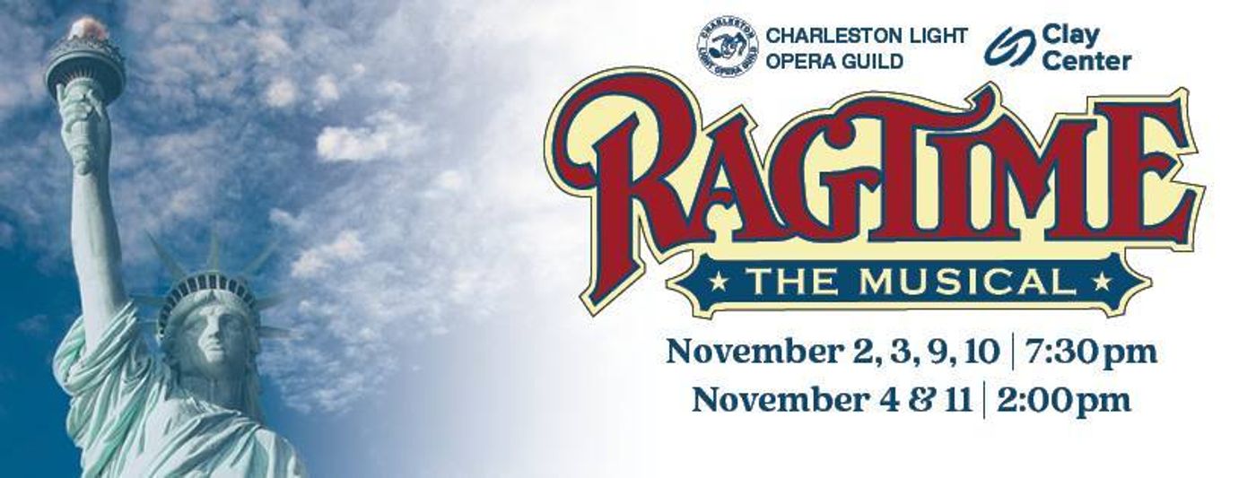 Feature: An Interview With Two Stars of RAGTIME, a Charleston Light Opera Guild Production Heading To THE CLAY CENTER In November! Feature: An Interview With Two Stars of RAGTIME, a Charleston Light Opera Guild Production Heading To THE CLAY CENTER In November! Image