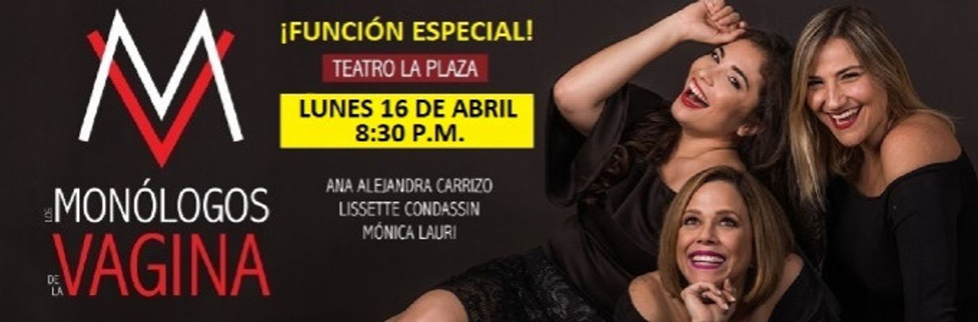 THE VAGINA MONOLOGUES Is Coming to Teatro La Plaza  Image
