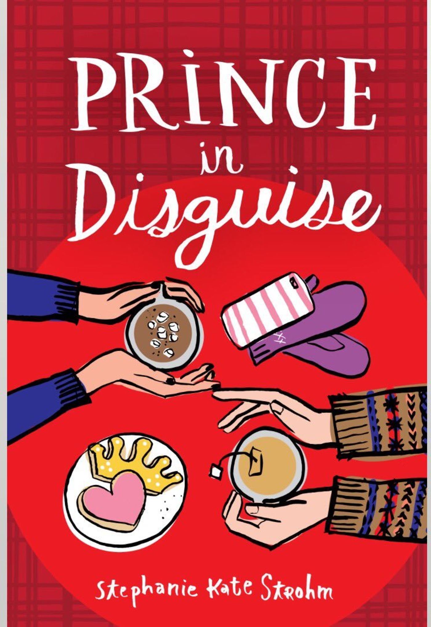 Review: PRINCE IN DISGUISE by Stephanie Kate Strohm Review: PRINCE IN DISGUISE by Stephanie Kate Strohm Image