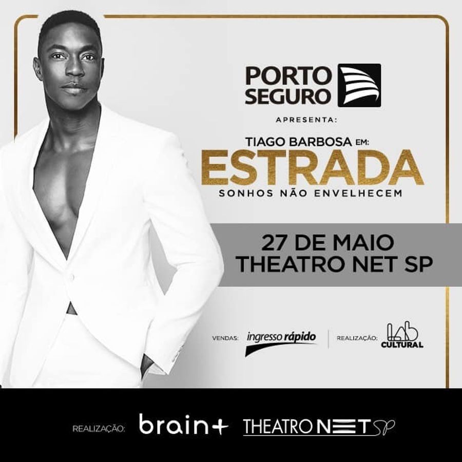 Review: For One Night Only TIAGO BARBOSA  Presents His Show: ESTRADA - SONHOS NAO ENVELHECEM, at Theatro NET SP Image