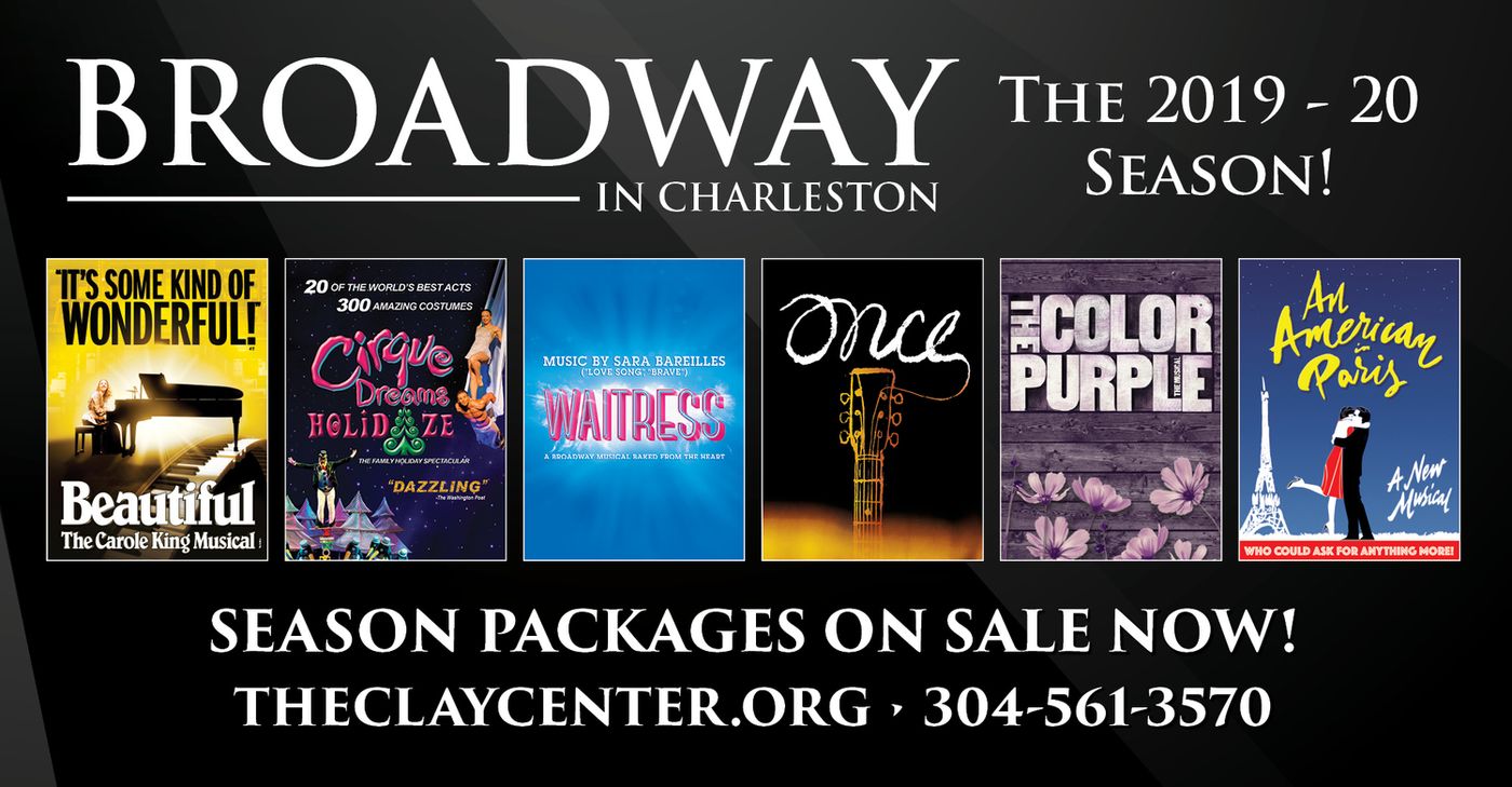 Just Announced! THE CLAY CENTER'S BROADWAY IN CHARLESTON 2019-2020 SEASON!  Image