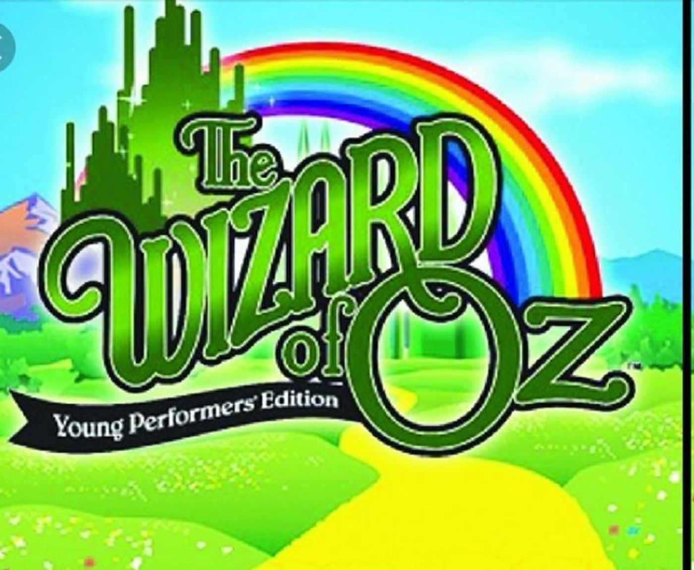 THE WIZARD OF OZ Comes To Southern Idaho Youth Theatrics 7/6  Image