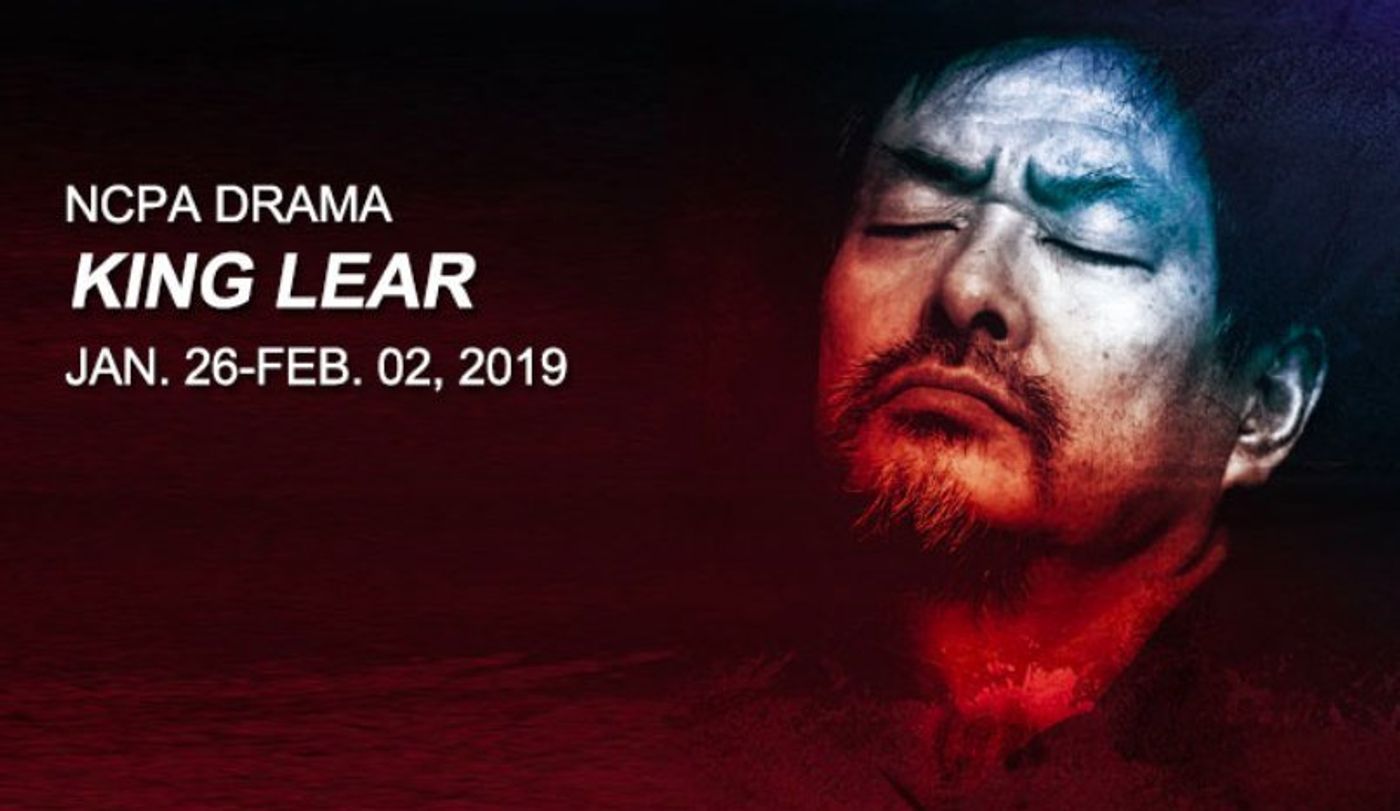 KING LEAR Playing At National Center For The Performing Arts 1/26 - 2/2  Image