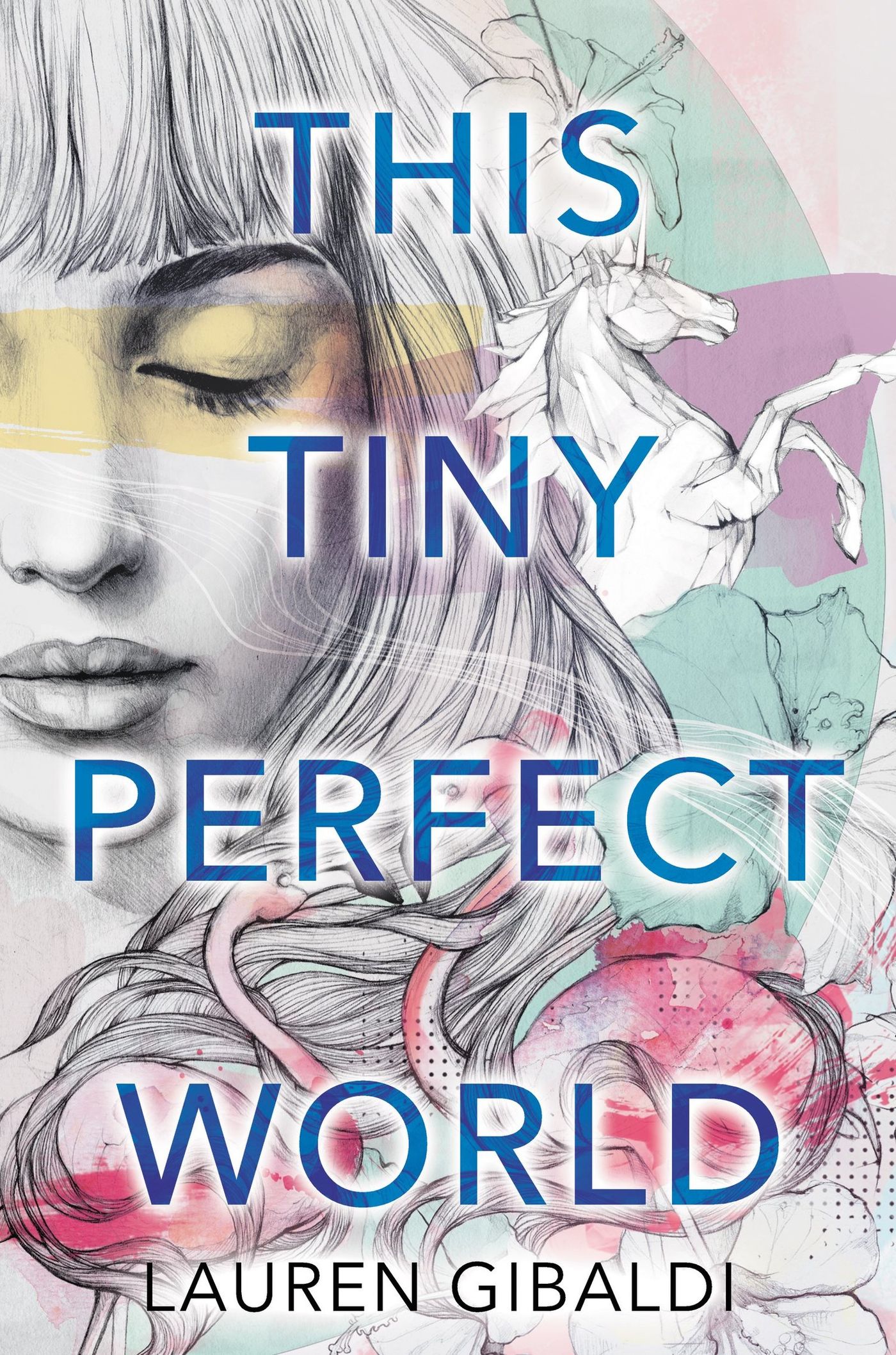 Review: THIS TINY PERFECT WORLD by Lauren Gibaldi  Image
