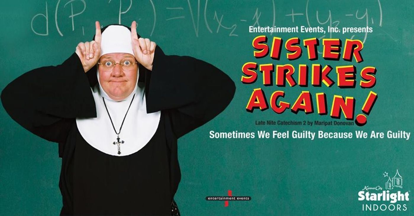 Review: SISTER STRIKES AGAIN! at Starlight Indoor Theatre Review: SISTER STRIKES AGAIN! at Starlight Indoor Theatre Image