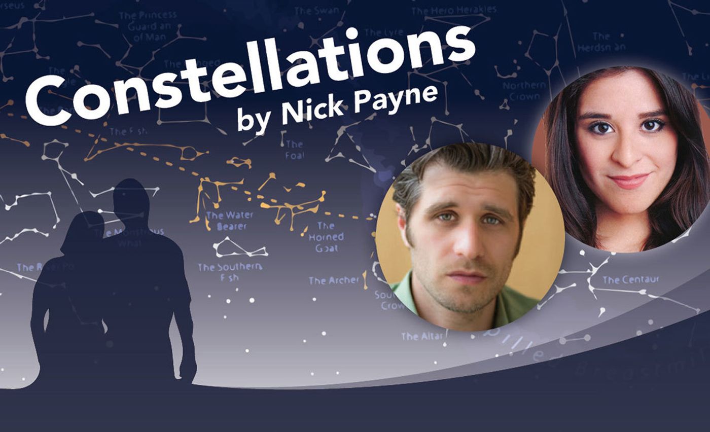 Review: CONSTELLATIONS Brings Brilliant Chaos to the Wisconsin Union Theater  Image