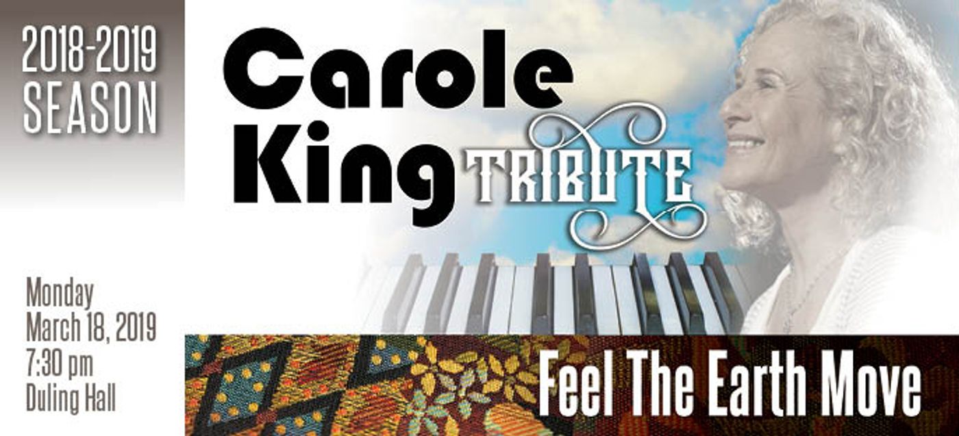 FEEL THE EARTH MOVE: A CAROLE KING TRIBUTE At Duling Hall 3/18  Image